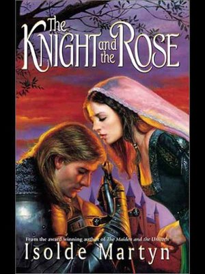 cover image of The Knight And The Rose